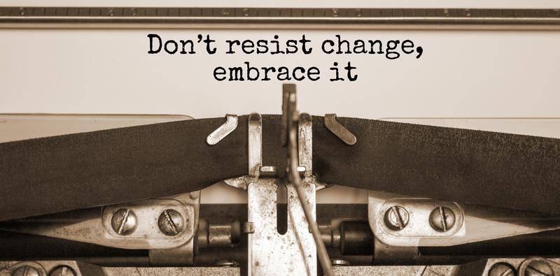 Embrace Change to Meet Challenges